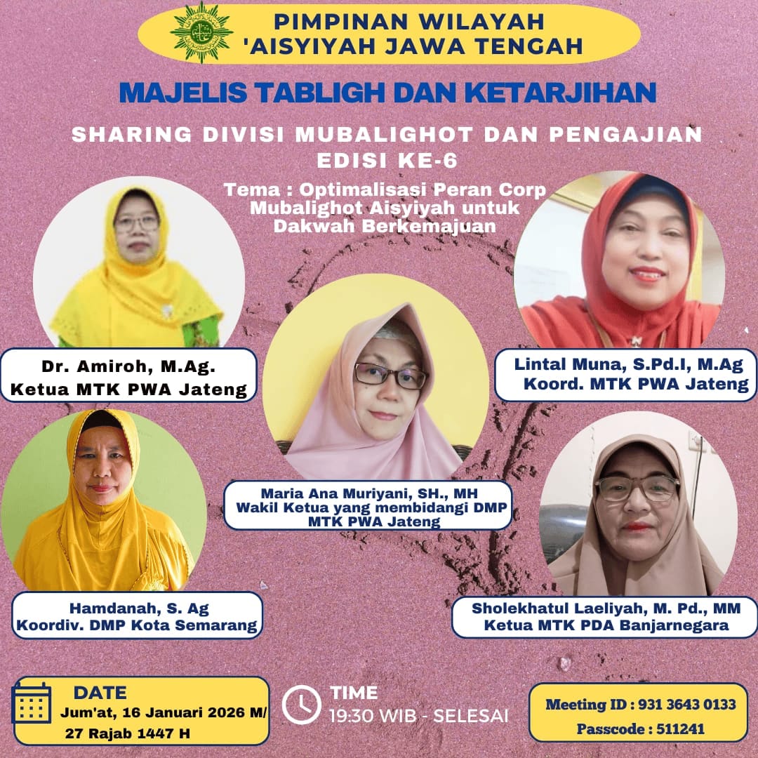 Sharing Divisi Mubalighot dan Pengajian (DMP) Jawa Tengah Edisi ke-6
