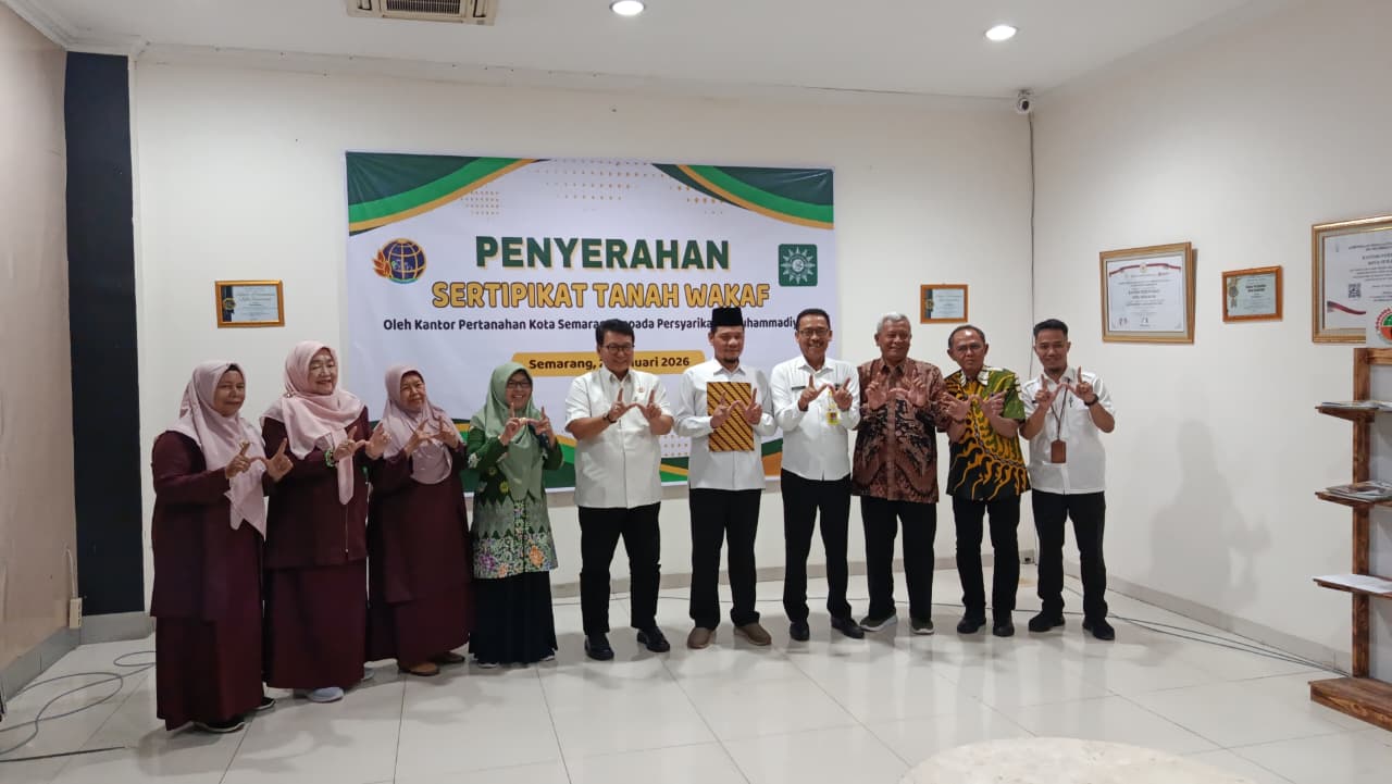 Sah! PDM Kota Semarang Resmi Kantongi Sertifikat Tanah Wakaf Elektronik