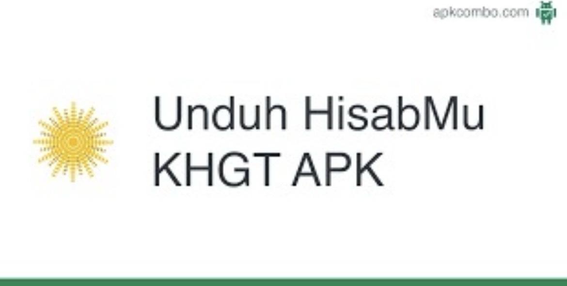 Tampilan menu unduh aplikasi HisabMu KHGT untuk cek jadwal salat akurat dan Kalender Hijriah Global 2026.