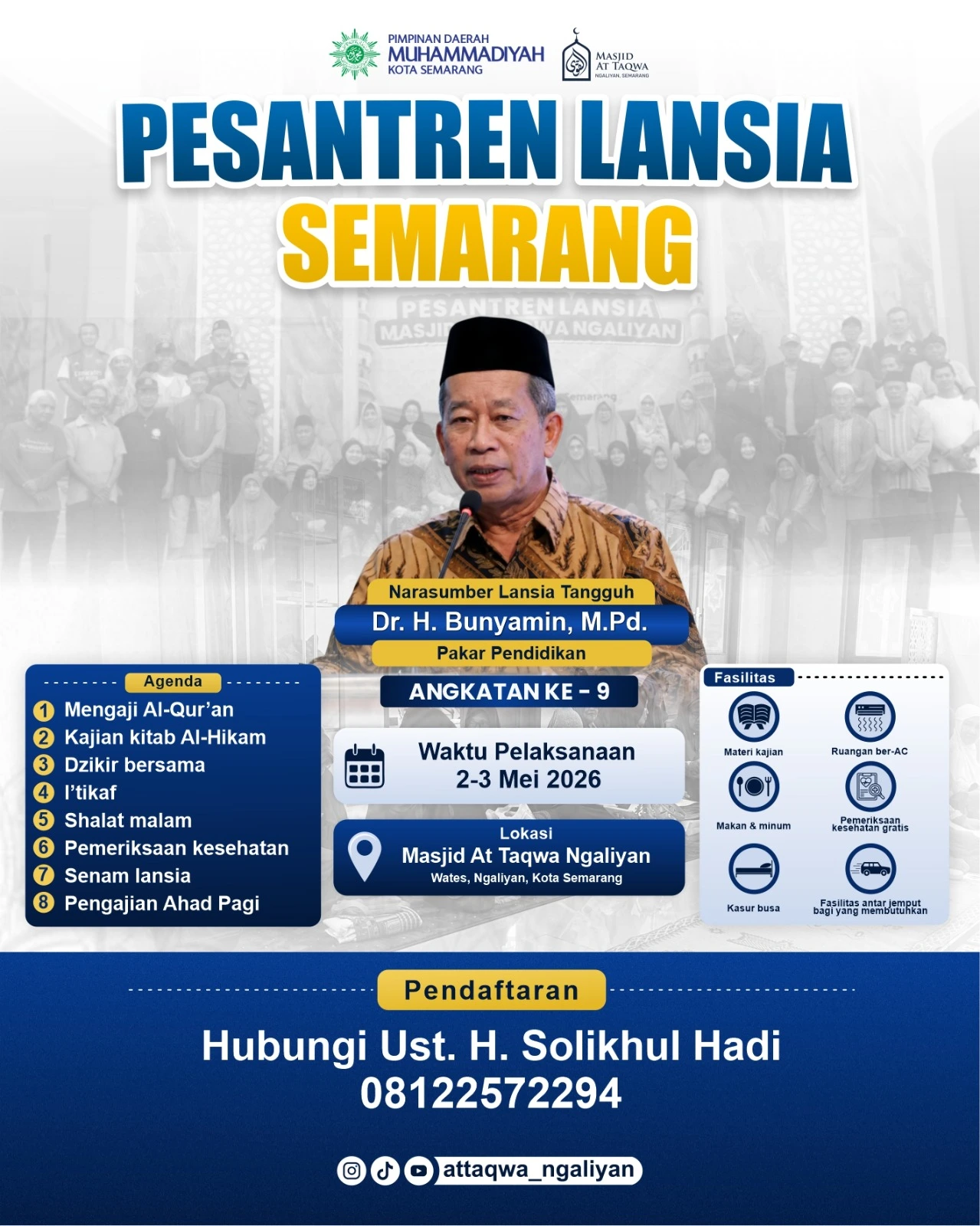 Poster pengumuman pendaftaran Pesantren Lansia Semarang Angkatan ke-9 di Masjid At Taqwa Ngaliyan pada 2-3 Mei 2026 yang menampilkan Dr. H. Bunyamin sebagai narasumber lansia tangguh.